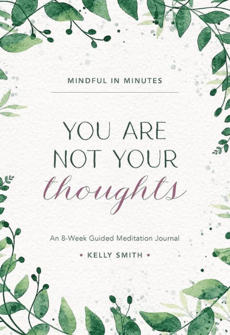 Cover of Mindful in Minutes: You Are Not Your Thoughts